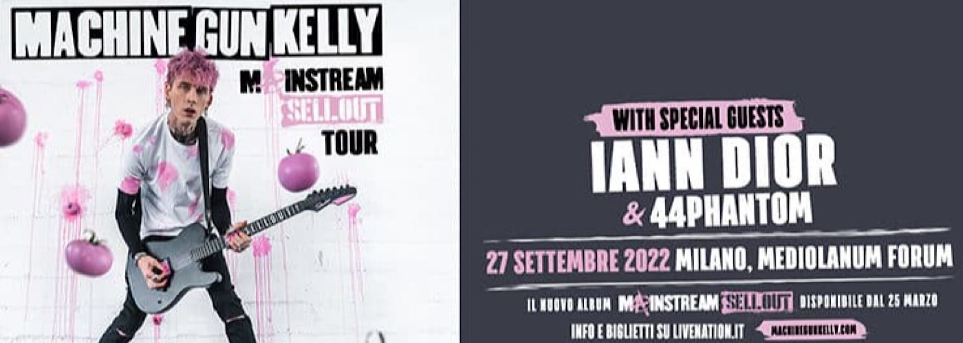 MACHINE GUN KELLY – ARRIVA IN ITALIA PER L’UNICA TAPPA DEL “MAINSTREAM SELLOUT TOUR” IL 27 SETTEMBRE 2022 AL MEDIOLANUM FORUM DI MILANO
