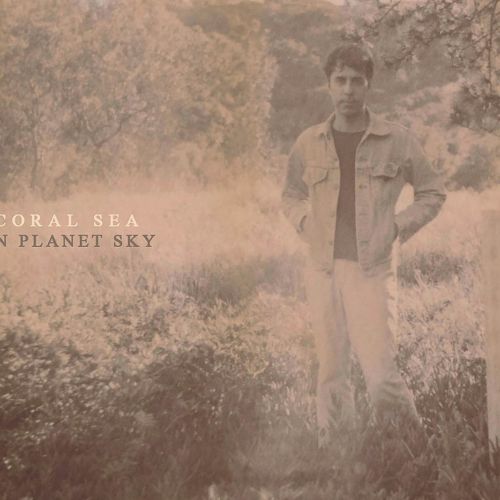 The Coral Sea “Golden Planet Sky” (Trees They Move, 2023)