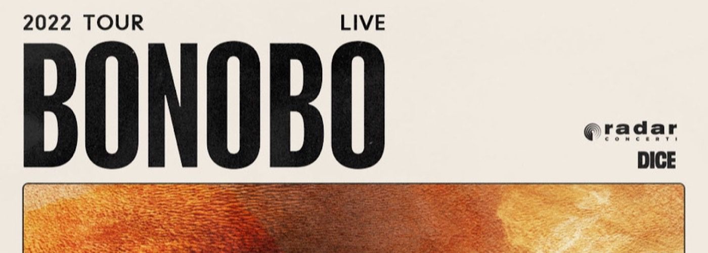 BONOBO  Il dj e producer, tra i nomi più importanti della scena dance mondiale, arriva in Italia per presentare il suo ultimo album “Fragments”