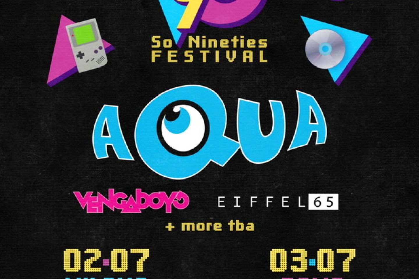 SO '90s FESTIVAL || AQUA, EIFFEL 65, VENGABOYS + MORE TBA - Due appuntamenti a MILANO e ROMA a LUGLIO con la musica che ha segnato gli anni '90 1 SO ’90s FESTIVAL || AQUA, EIFFEL 65, VENGABOYS + MORE TBA – Due appuntamenti a MILANO e ROMA a LUGLIO con la musica che ha segnato gli anni ’90